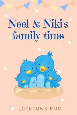 Neel and Niki's Family Time